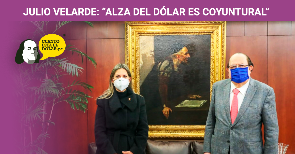 JULIO VELARDE: ALZA DEL DÓLAR ES COYUNTURAL