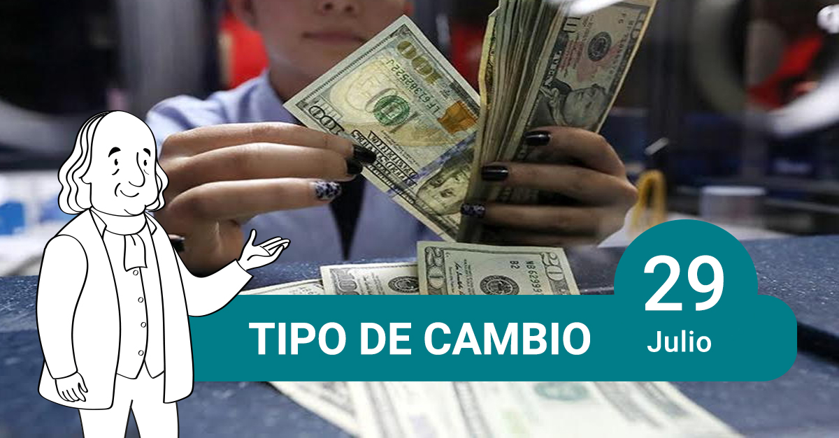 tipo de cambio 29 de julio