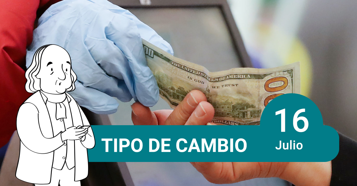 tipo de cambio 16 de julio