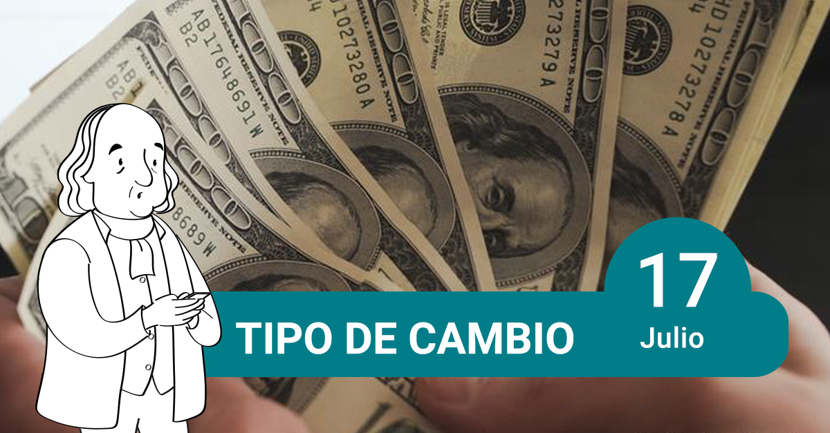 tipo de cambio 17 de julio
