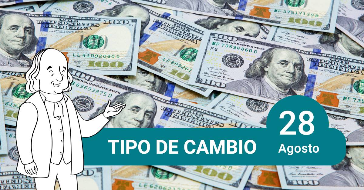 tipo de cambio 28 de agosto