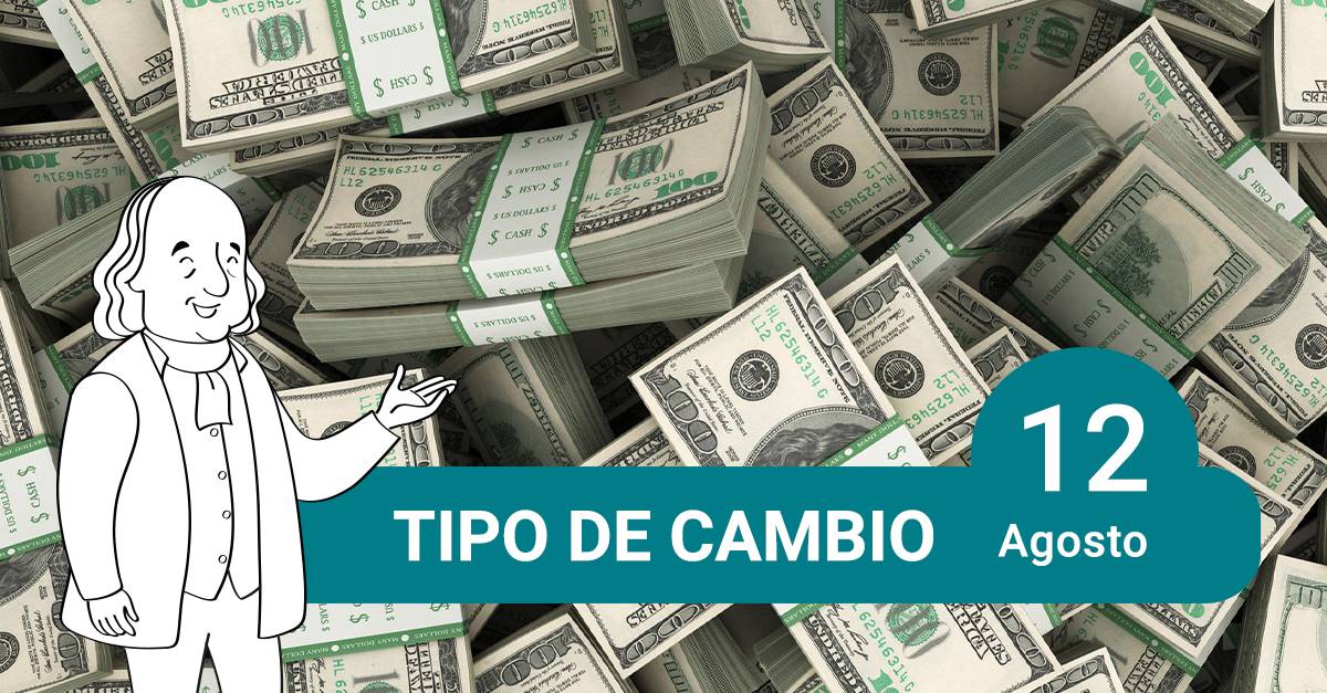 tipo de cambio 12 de agosto