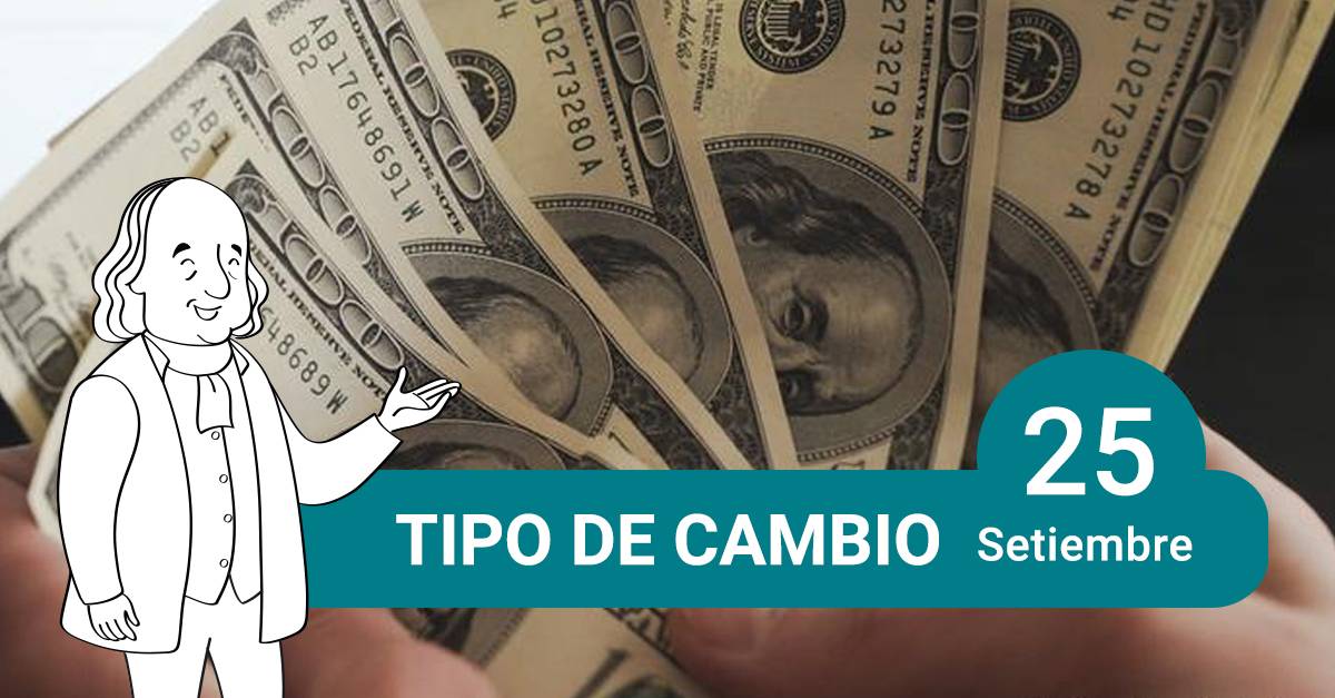 tipo de cambio 25 de setiembre