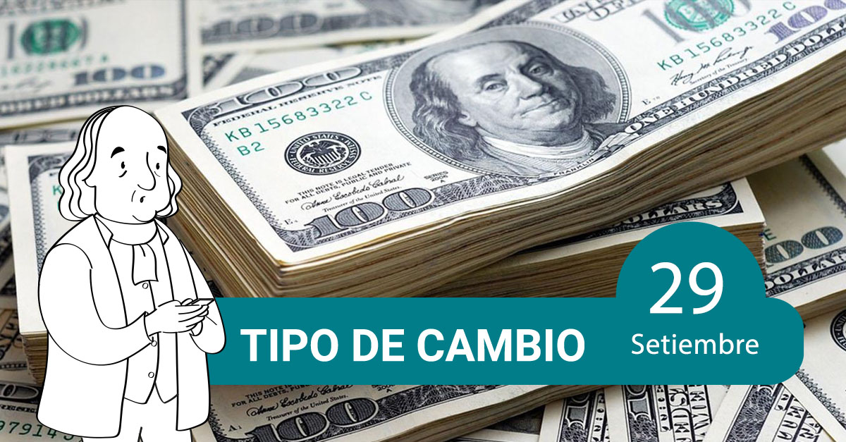 Tipo de cambio 29 de setiembre