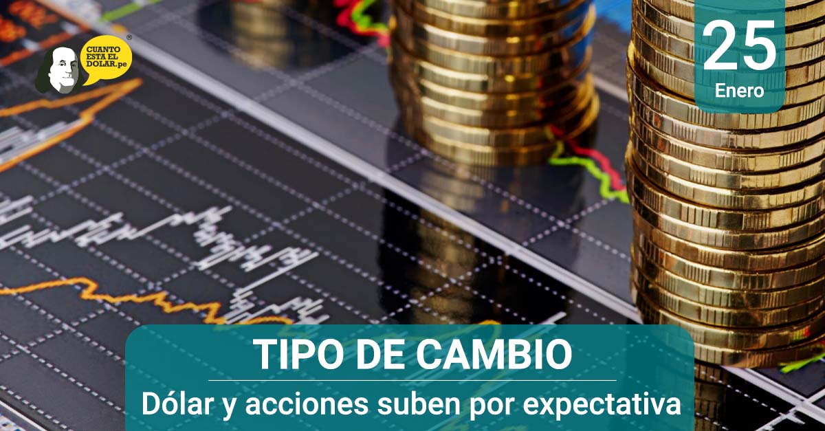 Dolar y acciones suben por expectativa
