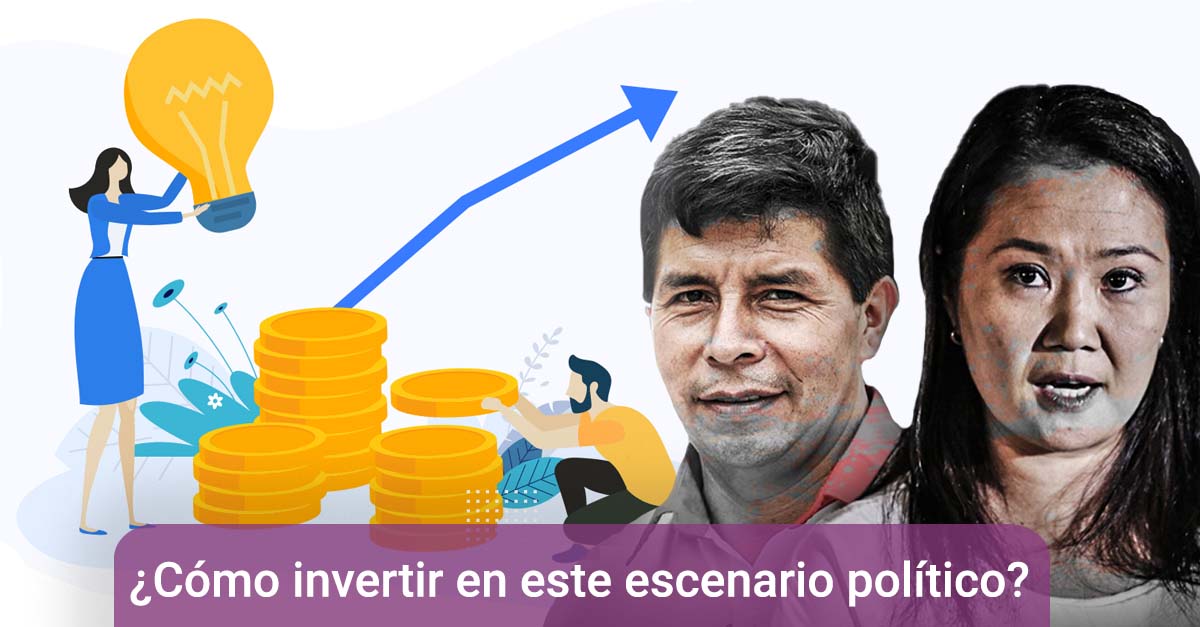 Cómo invertir con keiko fujimori pedro castillo