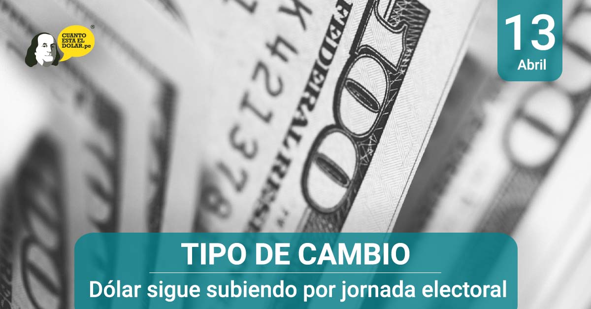 Dólar sube por elecciones 2021