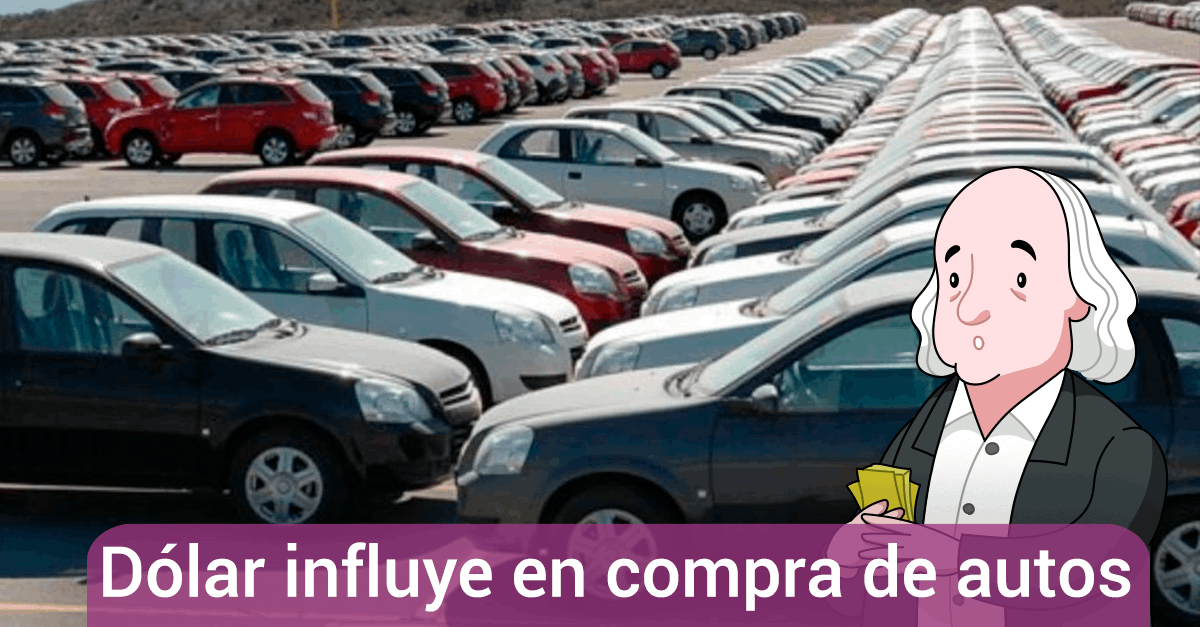 Dólar impacta venta de autos