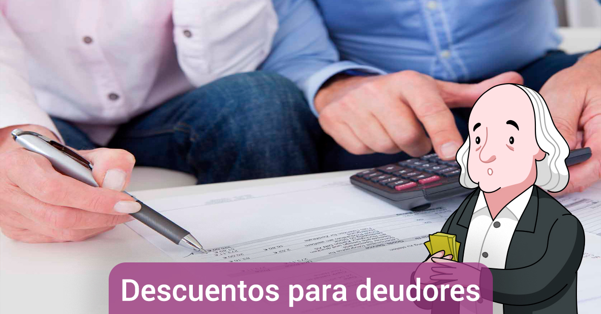 deudores podrán accerder a descuentos