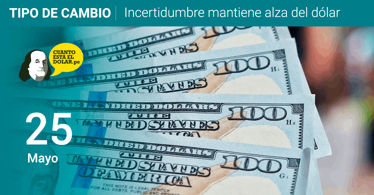tipo de cambio 25 de mayo