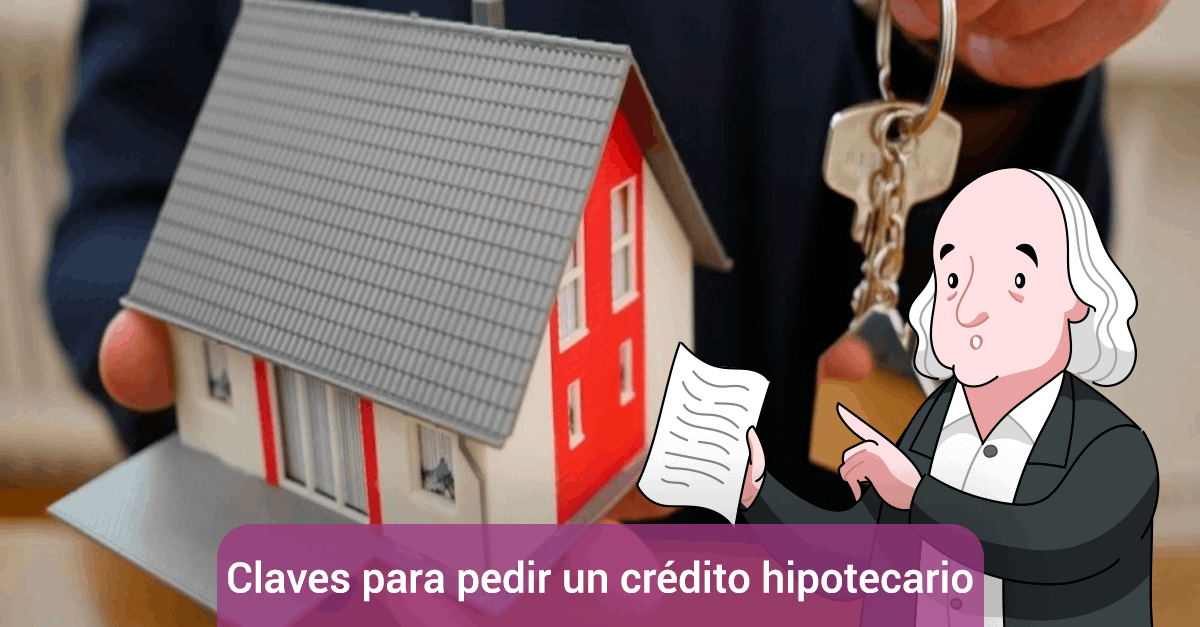 Conoce cómo comprar una vivienda con un crédito hipotecario