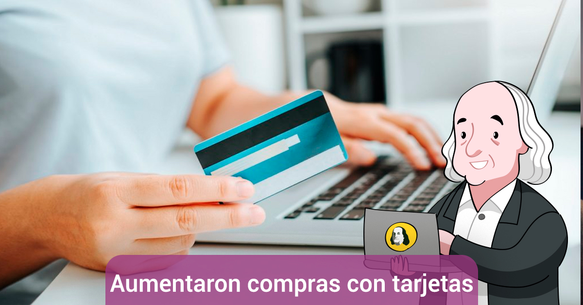 Aumento de compras con tarjetas