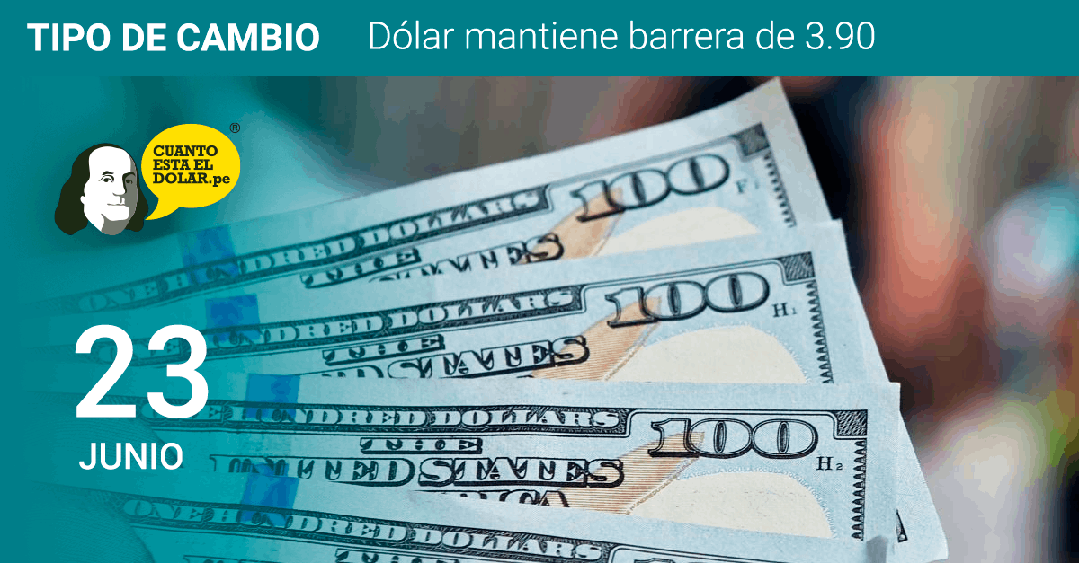 Precio del dólar 23 de junio
