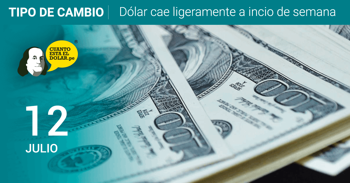 Precio del dólar lunes 12 de julio