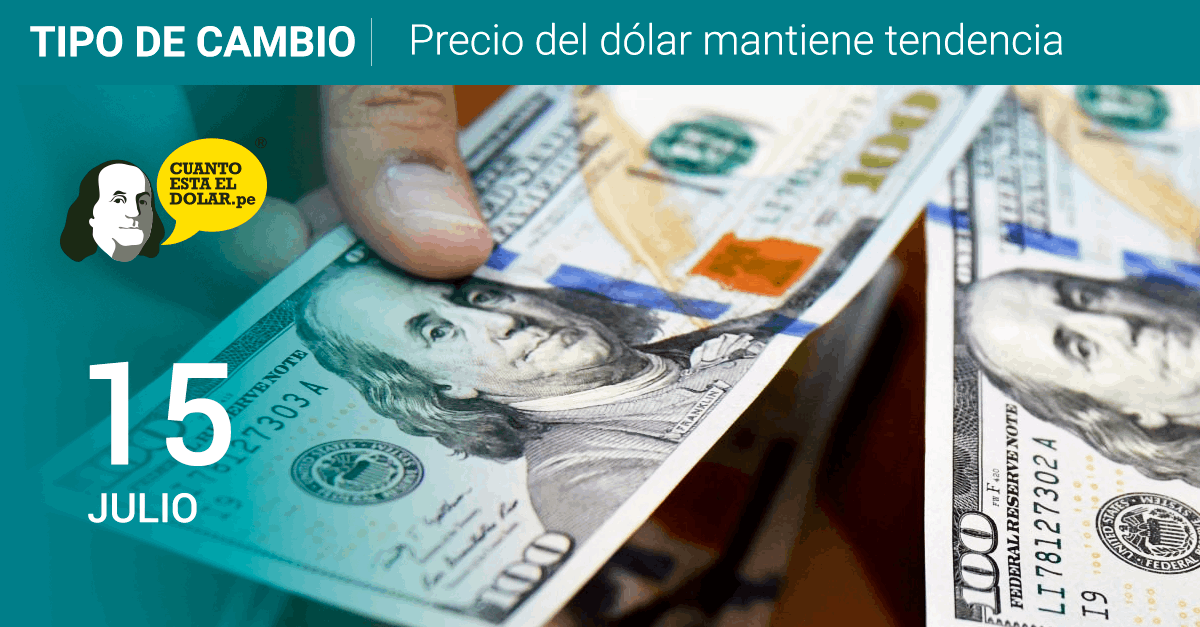 Precio del dólar jueves 15 de julio