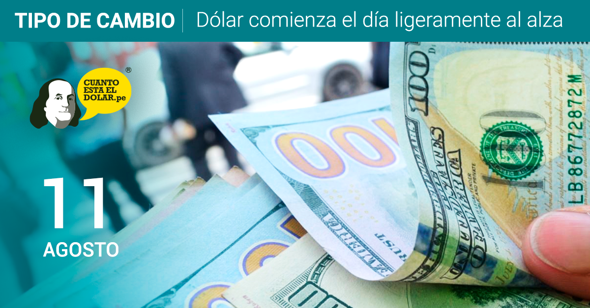 Precio del dólar miércoles 11 de agosto