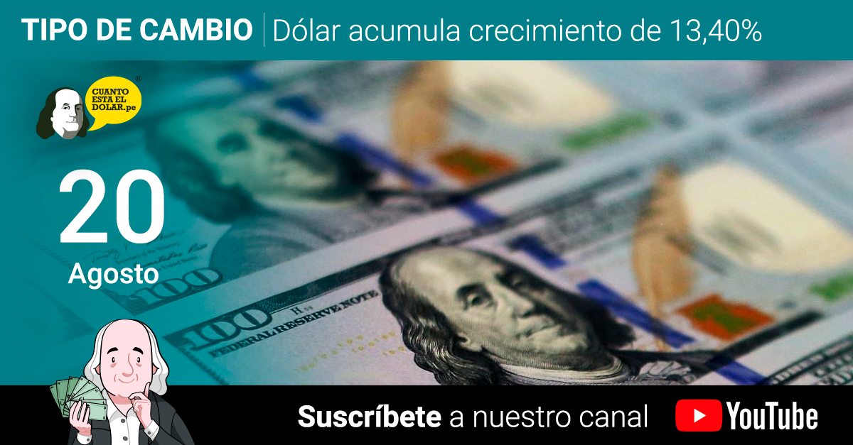 Precio del dólar viernes 20 de agosto