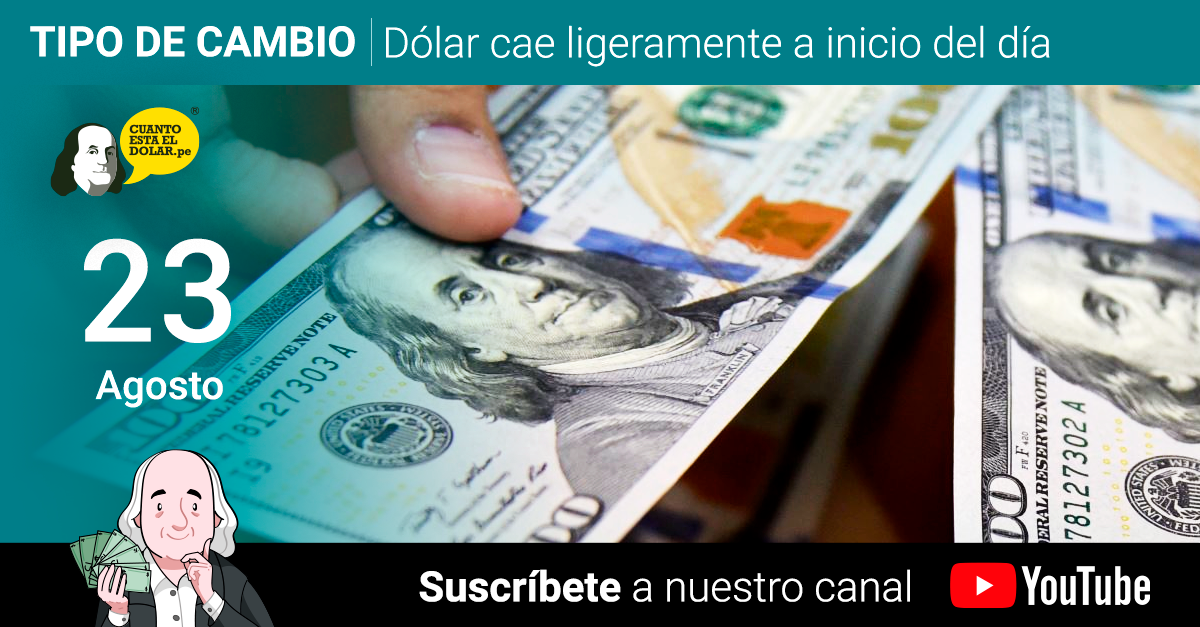Precio dólar lunes 23 de agosto