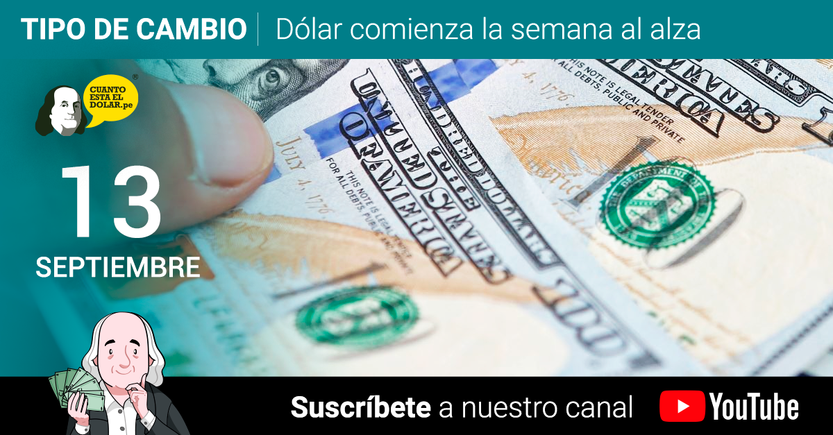 Precio del dólar hoy lunes 13 de septiembre del 2021